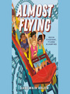 Cover image for Almost Flying